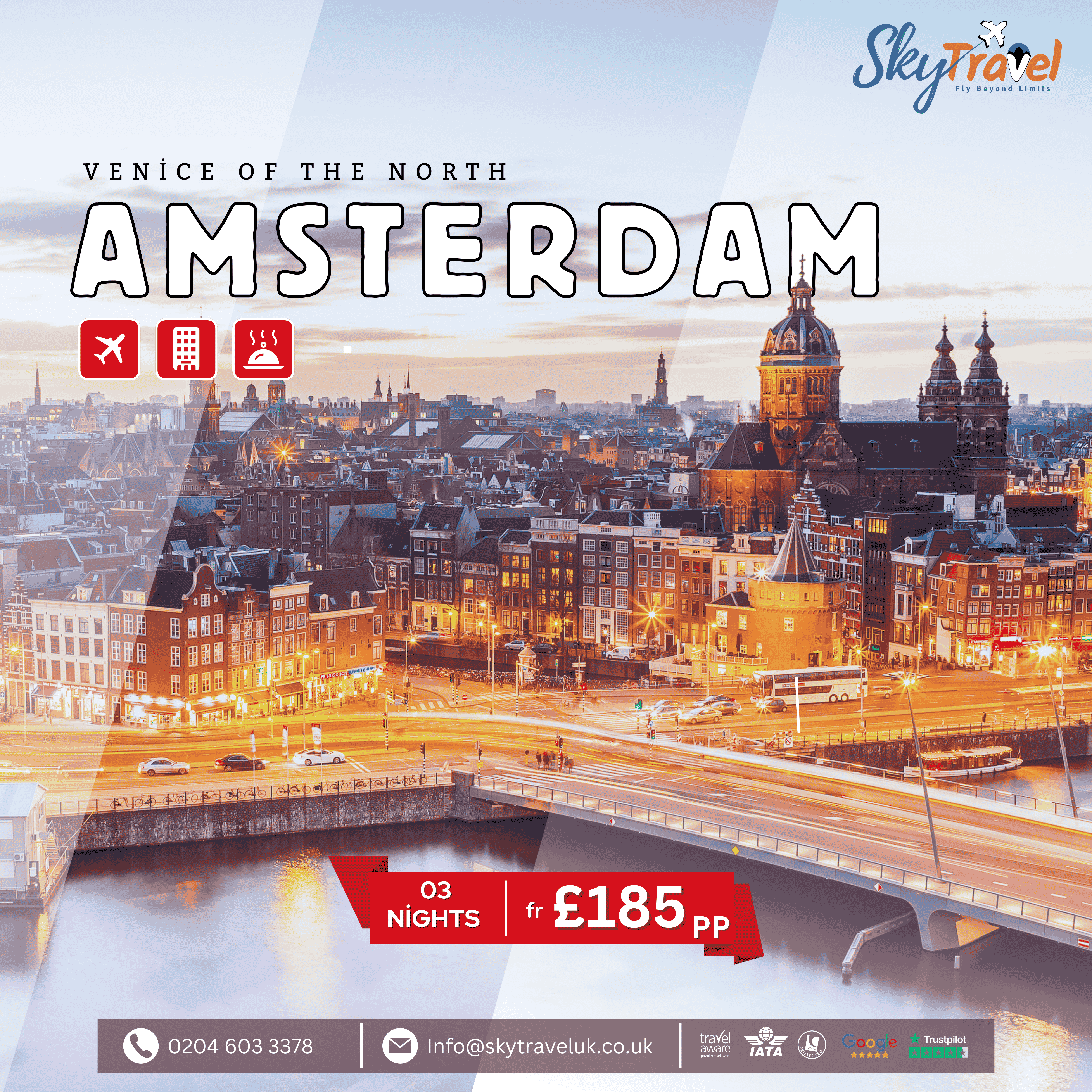 AMSTERDAM, VENICE BY THE NORTH